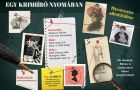  Egy krimi író nyomában- Nyomozós alkotótábor