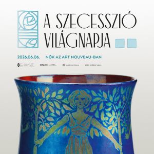 A Szecesszió Fesztiválja 2026